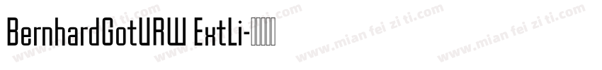 BernhardGotURW ExtLi字体转换